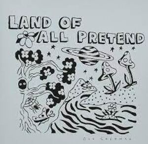 Land Of All Pretend [Import]