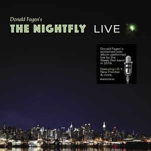 Donald Fagen's The Nightfly Live , Donald Fagen
