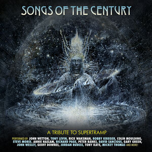 Songs Of The Century - An All-Star Tribute To Supertramp (Various Artists)
