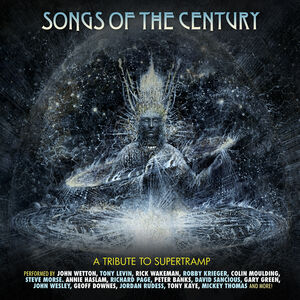 Songs Of The Century - An All-Star Tribute To Supertramp (Various Artists) , Various Artists