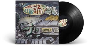 Welcome 2 Club XIII , Drive-By Truckers