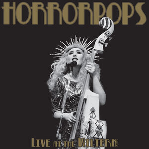 Live At The Wiltern , HorrorPops