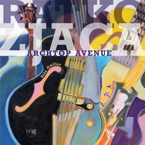Archtop Avenue , Ratko Zjaca