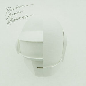 Random Access Memories (Drumless Edition) , Daft Punk