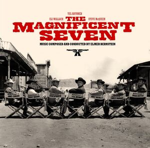 The Magnificent Seven (Original Soundtrack) [Import] , Elmer Bernstein