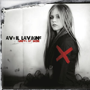 Under My Skin , Avril Lavigne