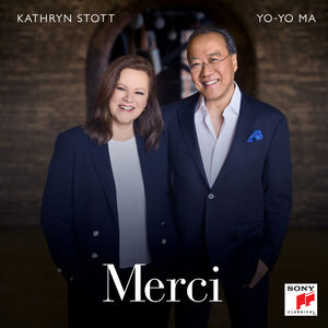 Merci , Yo-Yo Ma & Kathryn Stott