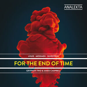For the End of Time: Louie/ Louie/ Silvestrov
