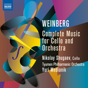 Weinberg: Complete Music for Cello & Orchestra , Piotr Lato