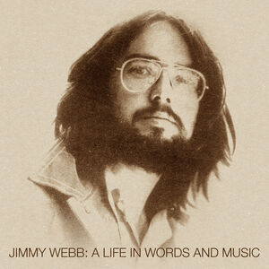 A Life In Words & Music The Reprise Seventies [Import] , Jimmy Webb