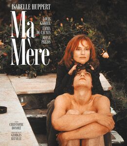 Ma Mère , Isabelle Huppert