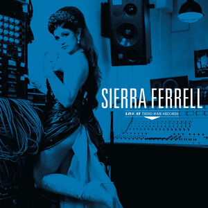 Sierra Ferrell Live at Third Man Records - RED , Sierra Ferrell