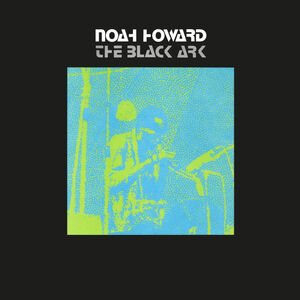 Black Ark , Noah Howard