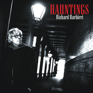 Hauntings , Richard Barbieri