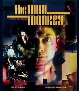 The Mad Monkey (Twisted Obsession) , Jeff Goldblum