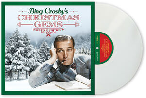 Bing Crosby's Christmas Gems (Deluxe Edition) , Bing Crosby