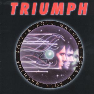 Rock N Roll Machine , Triumph