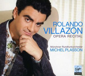 Recital , Rolando Villazon