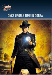 Once Upon a Time in Corea