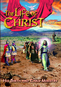 Life of Christ 1