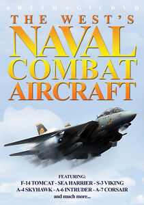 The West's Naval Combat Aircraft