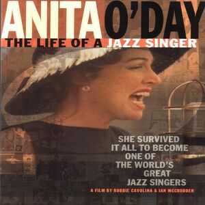 Anita O’Day: The Life of a Jazz Singer , Anita O'Day