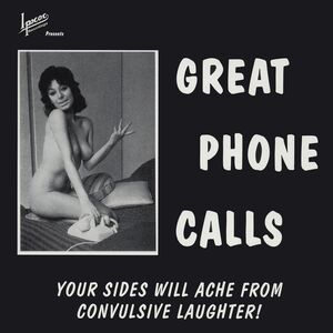 Great Phone Calls Featuring Neil Hamburger , Neil Hamburger