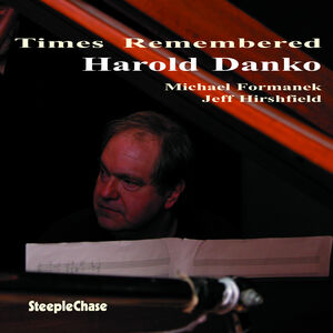 Times Remembered , Harold Danko
