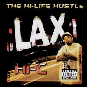 The Hi-Life Hustle [Explicit Content] , Hi-C