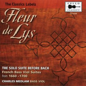 Solo Suite Before Bach , Charles Medlam