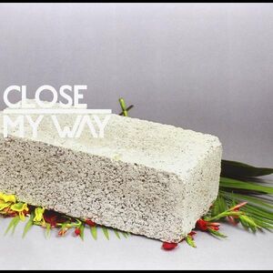 My Way , Close