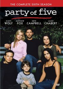 Party of Five: The Complete Sixth Season