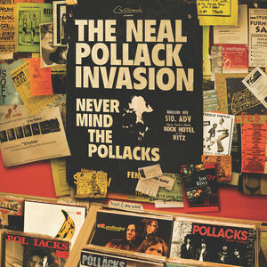 Never Mind the Pollacks , Neal Pollack
