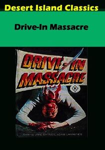 Drive in Massacre