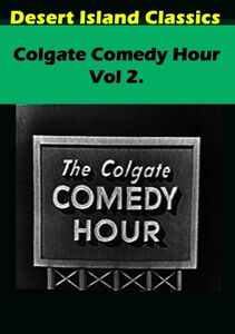 Colgate Comedy Hour: Volume 2