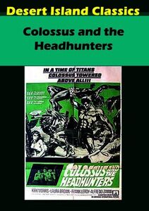 Colossus and the Headhunters , Kirk Morris