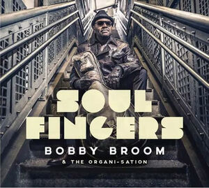 Soul Fingers , Bobby Broom