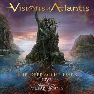 Deep & The Dark - Live @ Symphonic Metal Nights , Visions of Atlantis
