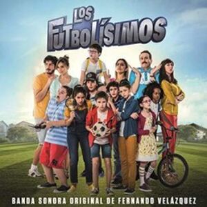 Los Futbolisimos (The Footballest) (Original Soundtrack) [Import]