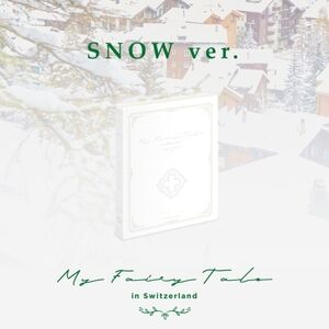My Fairytale in Switzerland (Snow Version) (Incl. 200pg Booklet, 12 x Photocard Set, Folded Poster + DVD) [Import]