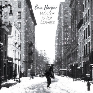 Winter Is For Lovers (Opaque White Vinyl) , Ben Harper