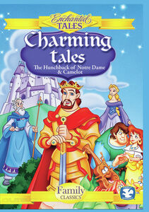 Charming Tales: Hunchback Of Notre Dame And Camelot