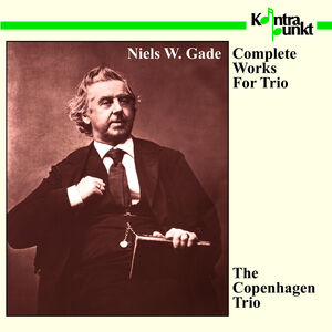 Complete Works for Trio , Copenhagen Trio