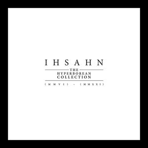 The Hyperborean Collection (MMVI) - (MMXX) , Ihsahn