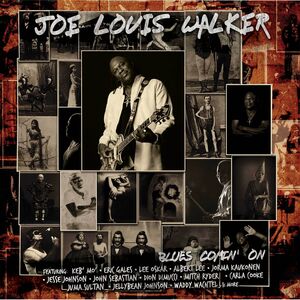 Blues Comin' On , Joe Louis Walker