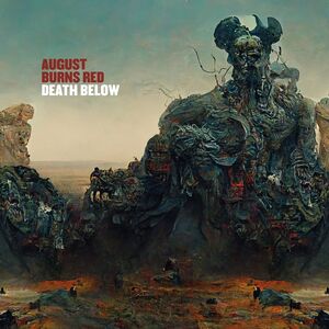 The Death Below , August Burns Red