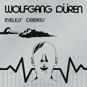 Eyeless Dreams , Wolfgang Duren