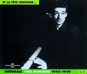 Vol. 1-Integrale Yves Montand 1945-1949