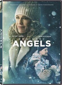 Ordinary Angels , Hilary Swank