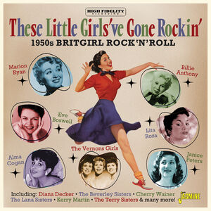 These Little Girls've Gone Rockin': 1950s Britgirl Rock 'n Roll /  Various [Import]